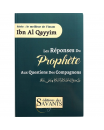 Les réponses du Prophète aux questions des compagnons, Série : le meilleur de l'imam Ibn Al Qayyim, Éditions des Savants Les réponses du Prophète aux questions des compagnons, Série : le meilleur de l'imam Ibn Al Qayyim, Éditions des Savants