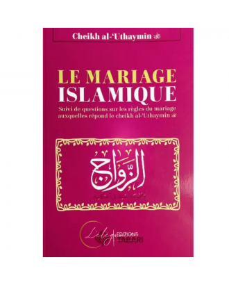 Le mariage islamique - Al-Uthaymin - Tabari