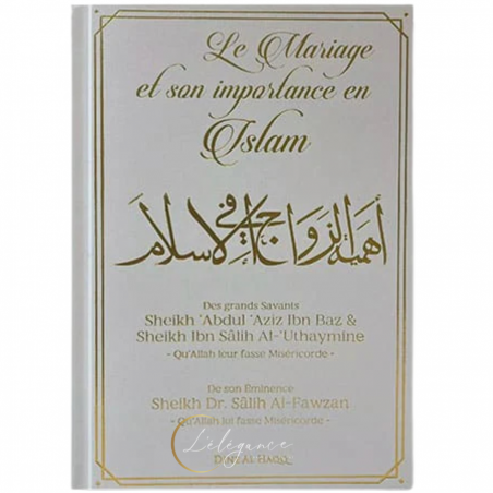LE MARIAGE ET SON IMPORTANCE EN ISLAM - Édition Dine Al Haqq