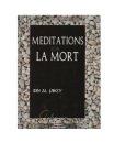 Méditations sur la mort - Ibn al-Jawzi