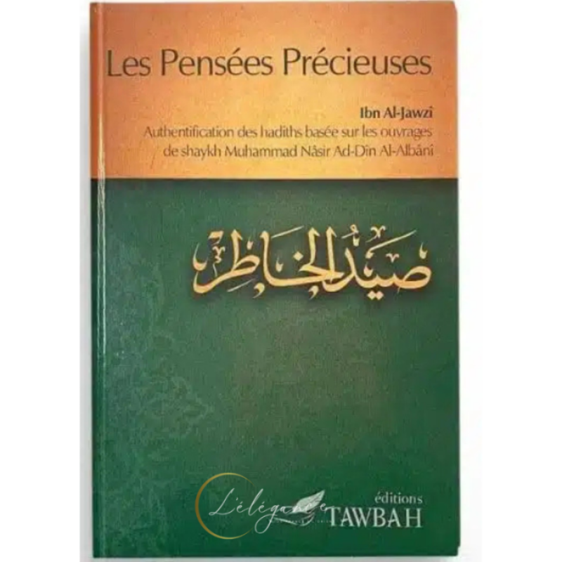 Les Pensées Précieuses – ibn al Jawzi – Tawbah