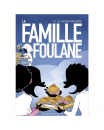 Livre La Famille Foulane - La Cabane Pâtisserie - Tome 3
