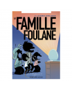 Livre La Famille Foulane - Le robot intelligent - Tome 1