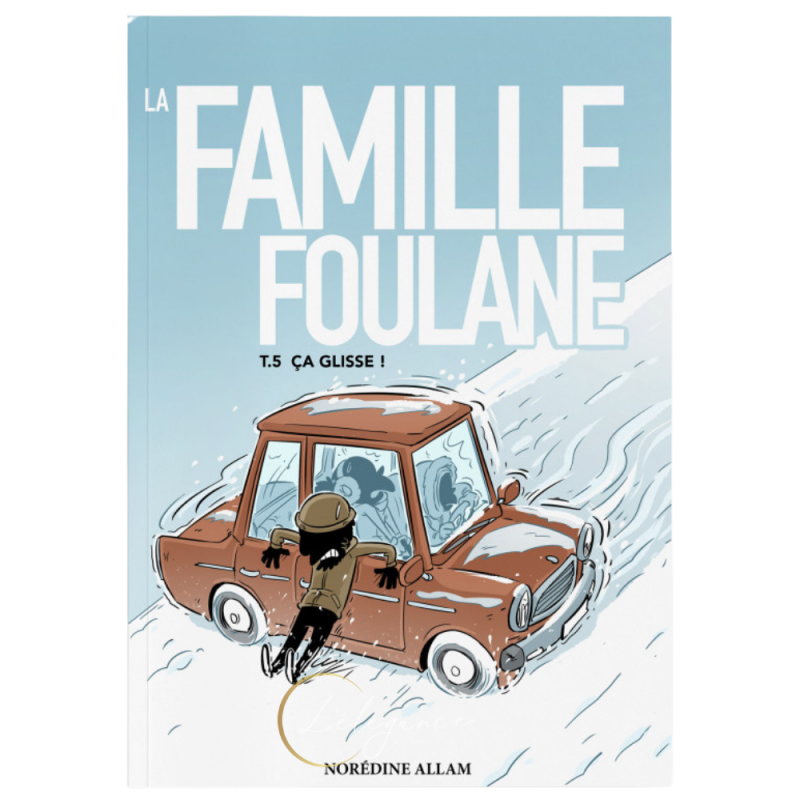 Livre La Famille Foulane - Ça glisse - Tome 5