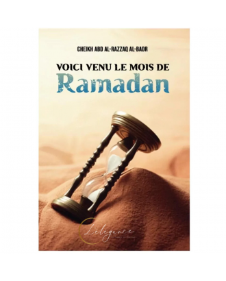 Voici venu le mois de Ramadan - Abd Al-Razzaq Al-Badr - ibn Badis