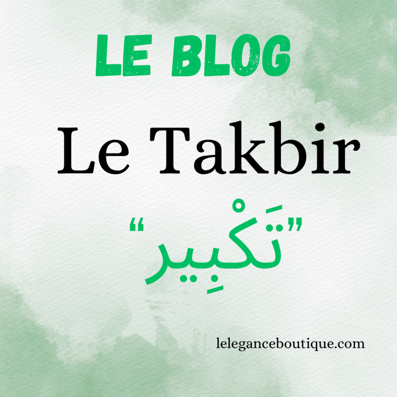 Le Takbîr de l'Aïd : Proclamation de la Grandeur Divine et Célébration de la Foi